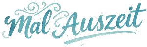 MalAuszeit